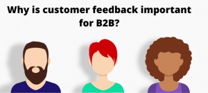 phản hồi khách hàng đối với doanh nghiệp b2b